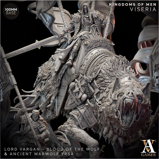 Lord Vargan-Blood of the Wolf and Ancient Wolf Yrsa