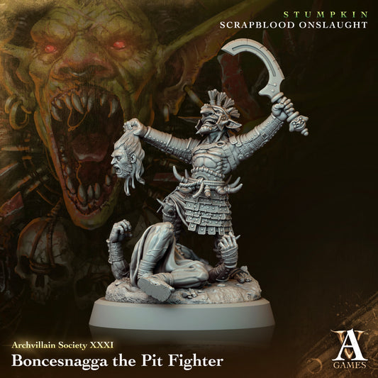 Boncesnagga-The Pit Fighter